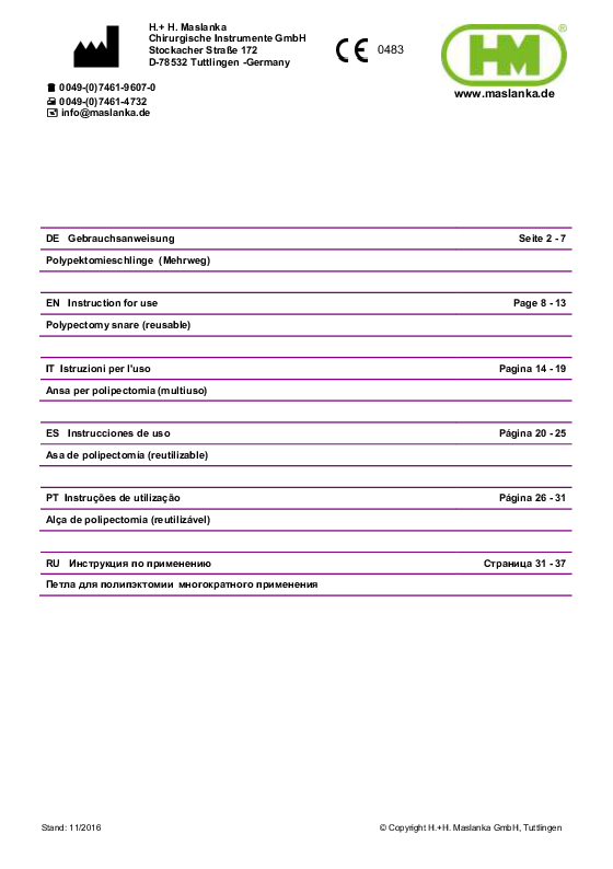 

Polypektomislynge, symmetrisk, 25 mm åbning, luer lock kobling, Ø = 1,8 mm, L = 120 cm

