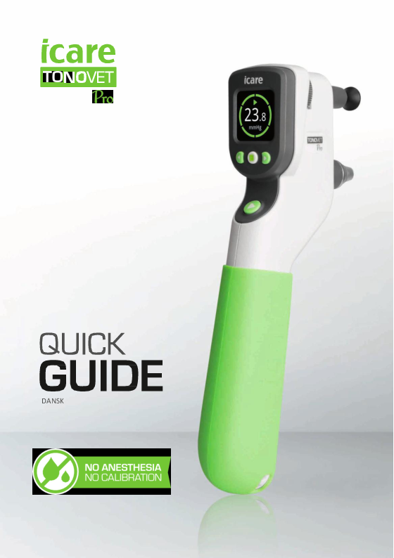 

iCare TONOVET Pro Quick guide DK

