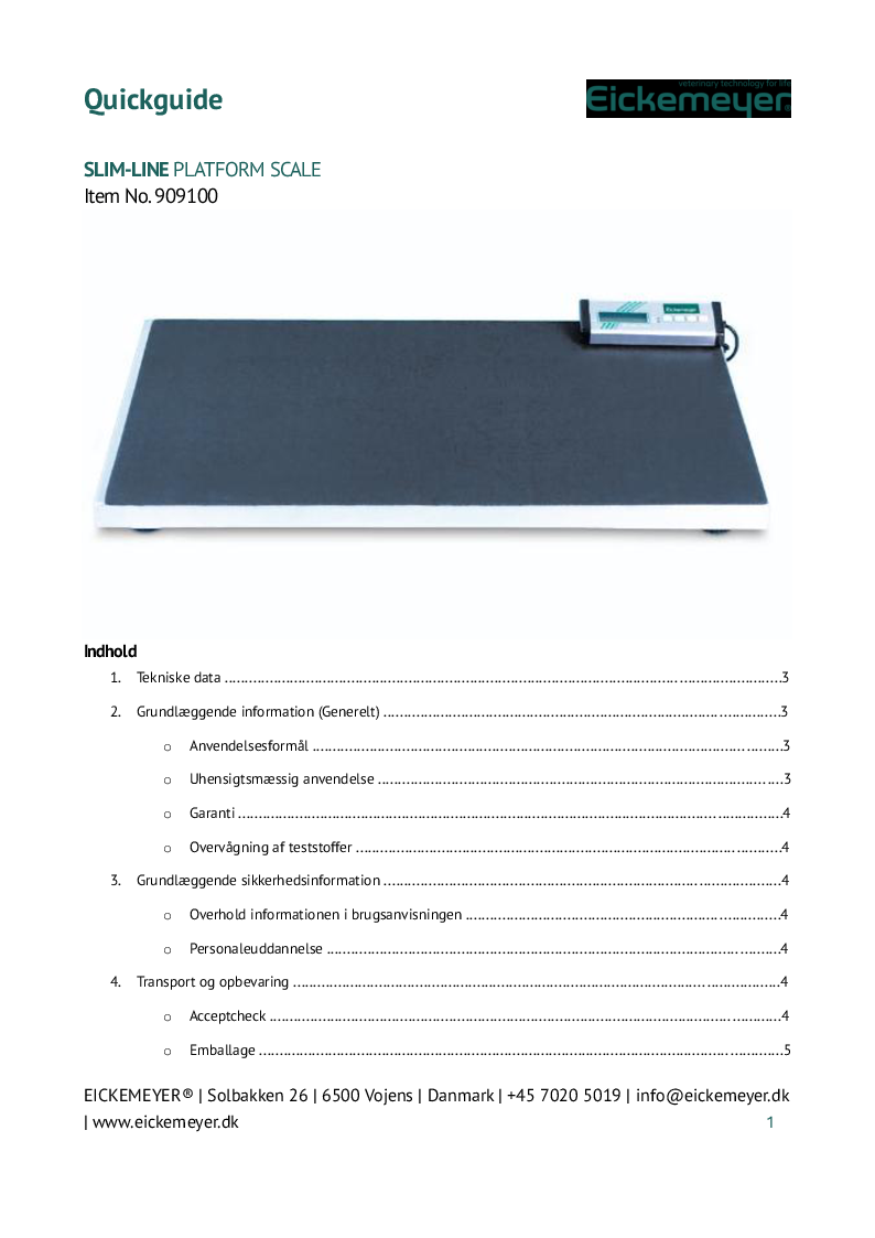 

SLIM LINE QUICKGUIDE DK

