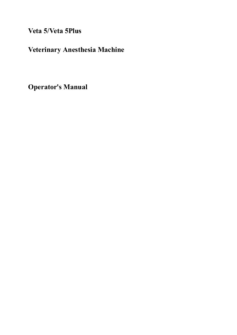 

Veta 5 Operator’s Manual

